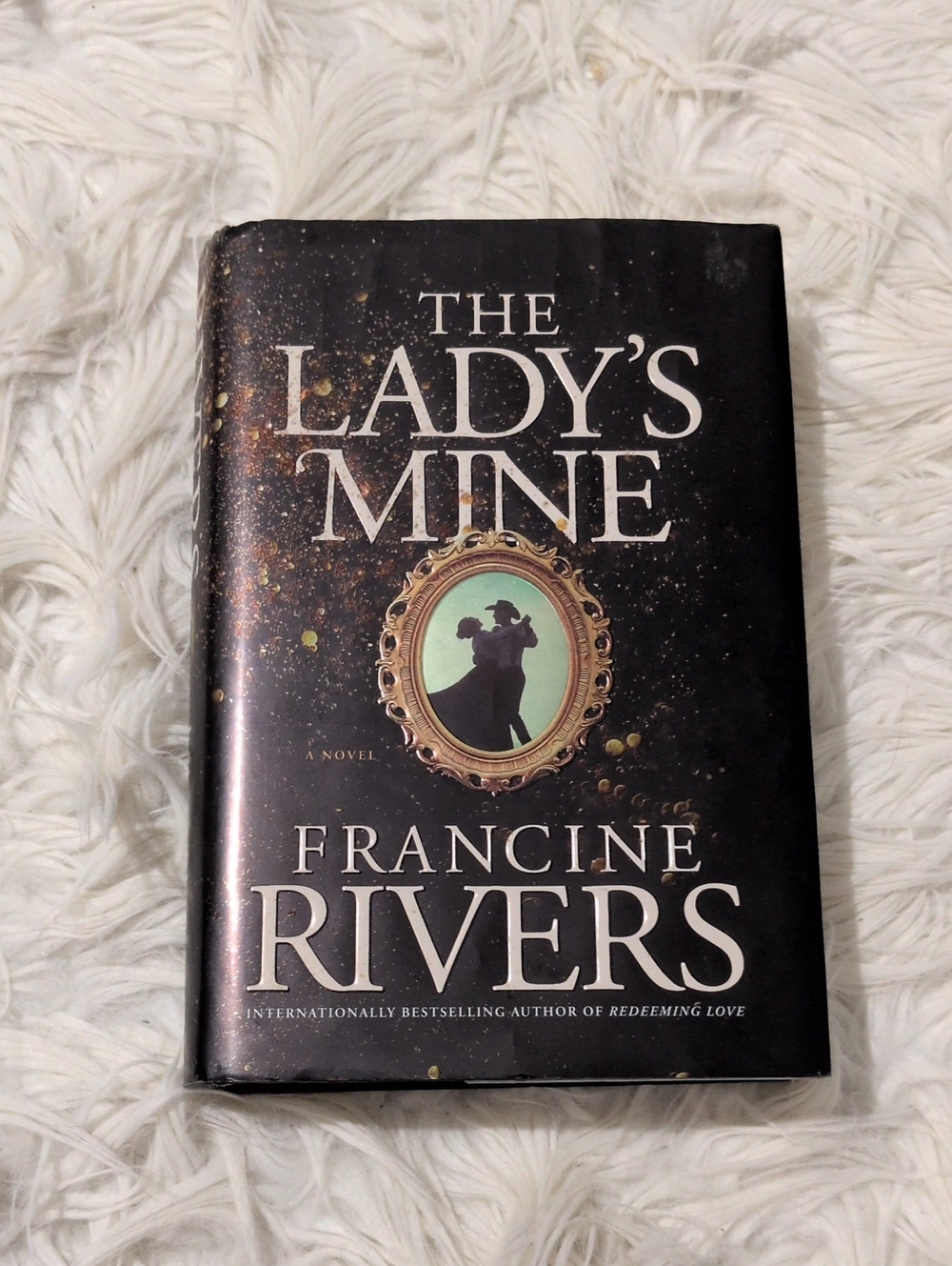 The Lady's Mine by Francine Rivers Hardcover Book